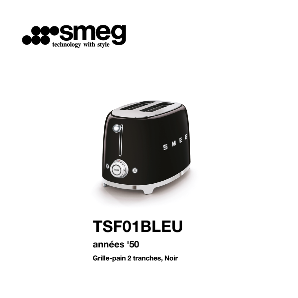 Grille-pain 2 tranches smeg Couelur Noir TSF01BLEU