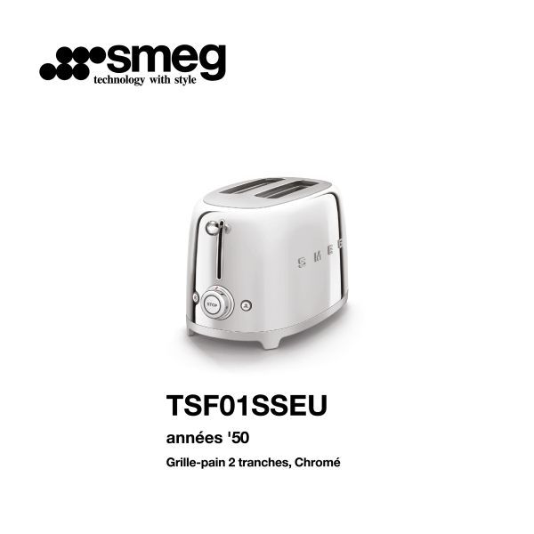 Grille-pain 2 tranches smeg Couelur chromé TSF01SSEU