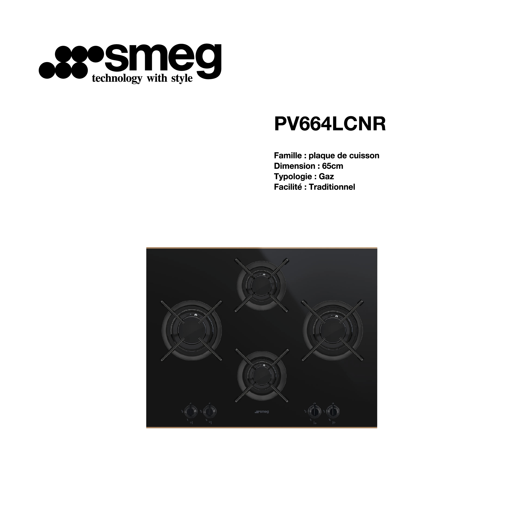 Plaque de cuisson gaz 65 cm 4 feux NOIR PV664LCNR - Smeg