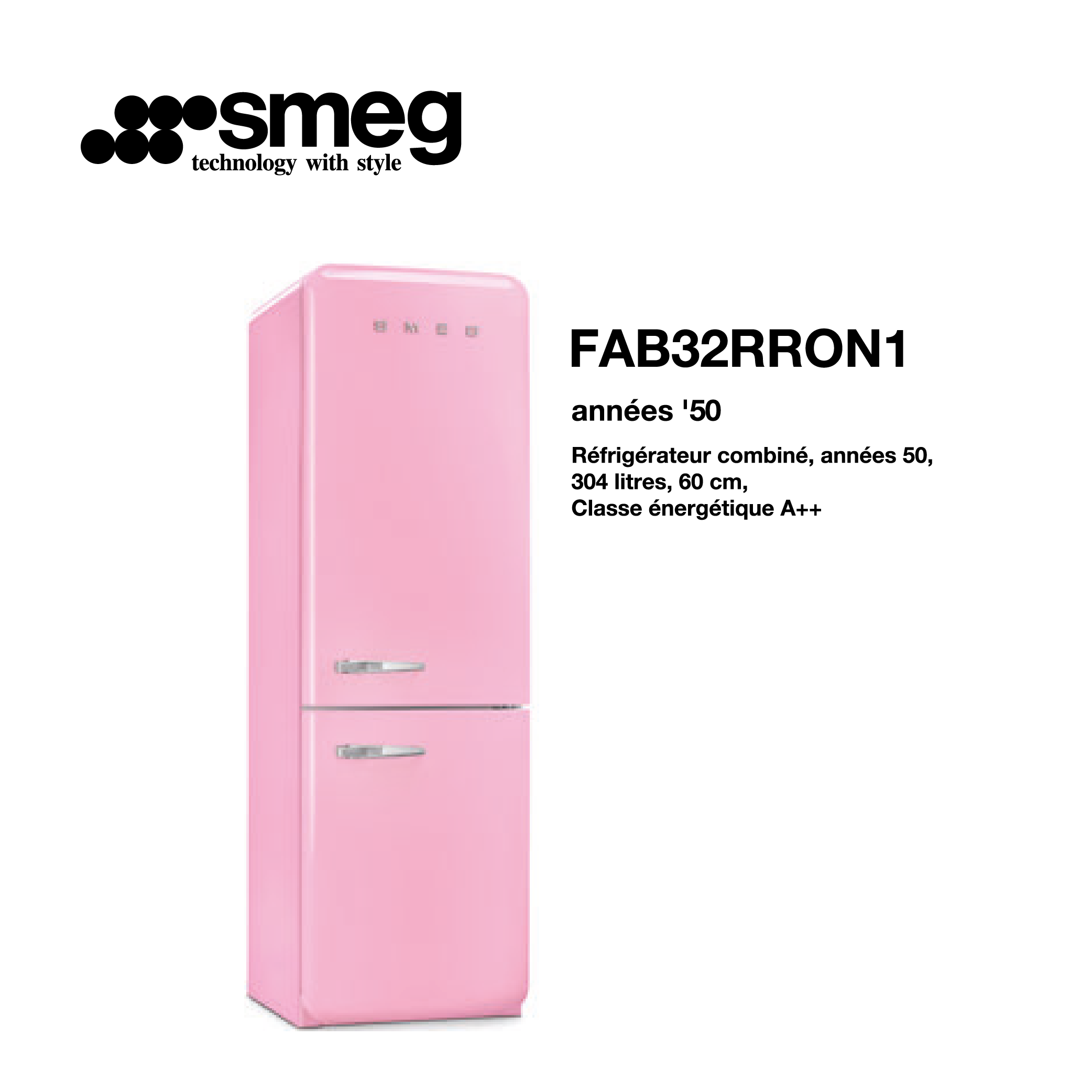 Réfrigérateur combiné smeg 304 litre – 60cm couleur Rose FAB32RRON1