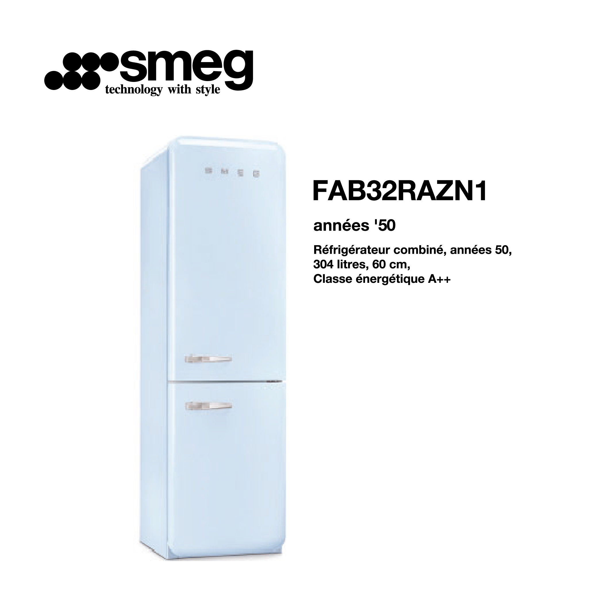 Réfrigérateur combiné smeg 304 litre – 60cm couleur bleu azur FAB32RAZN1