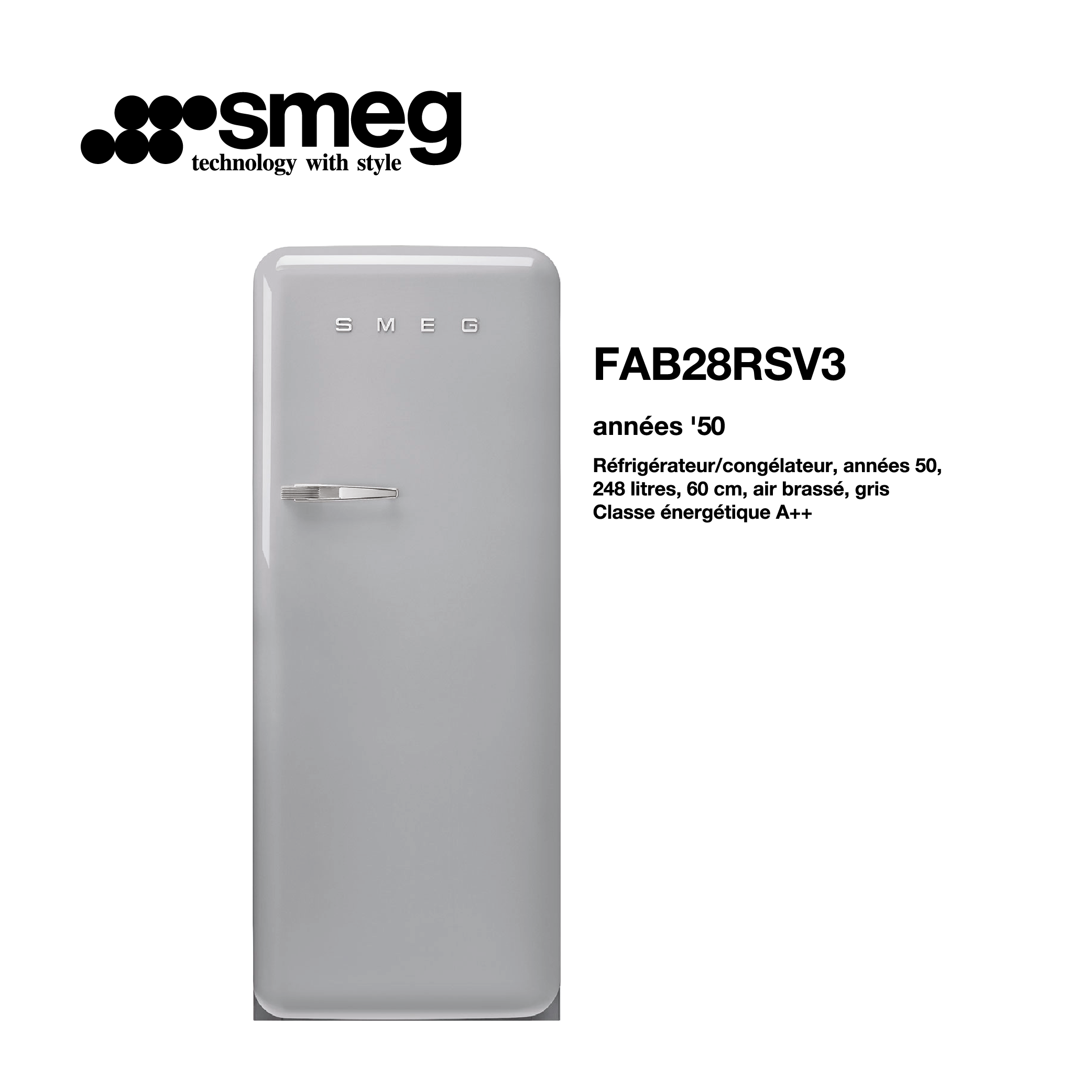 Réfrigérateur congélateur smeg Air brassé 248 Litre 60cm couleur Gris style années 50 FAB28RSV3
