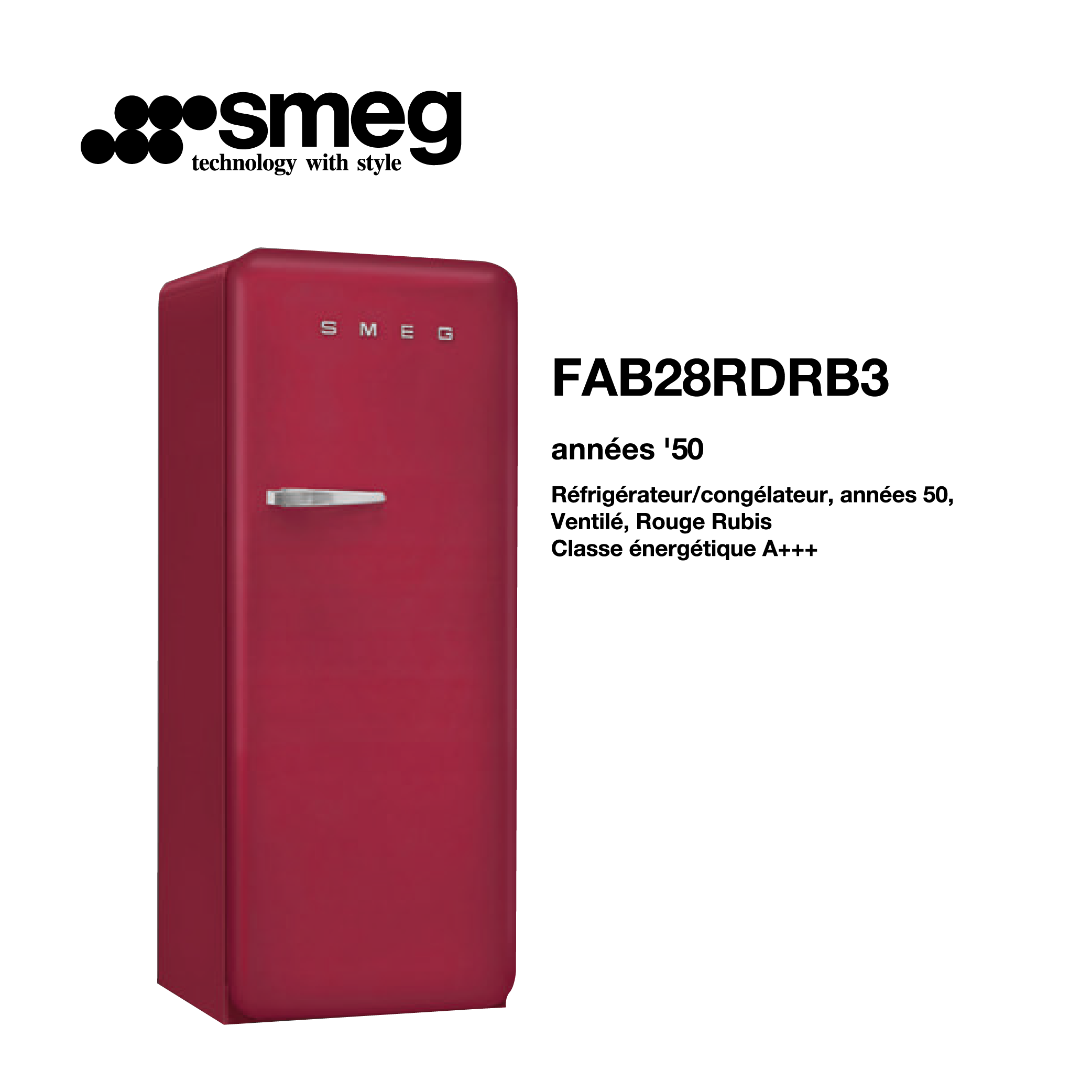 Réfrigérateur congélateur smeg Air brassé 248 Litre 60cm couleur Rouge Rubis style années 50 FAB28RDRB3