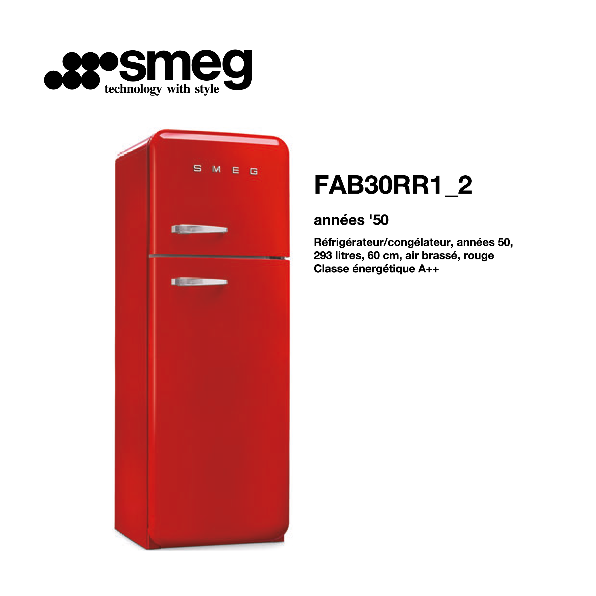 Réfrigérateur congélateur smeg Air brassé 293 Litre 60cm couleur Rouge 2 portes style années 50 FAB30RR1_2