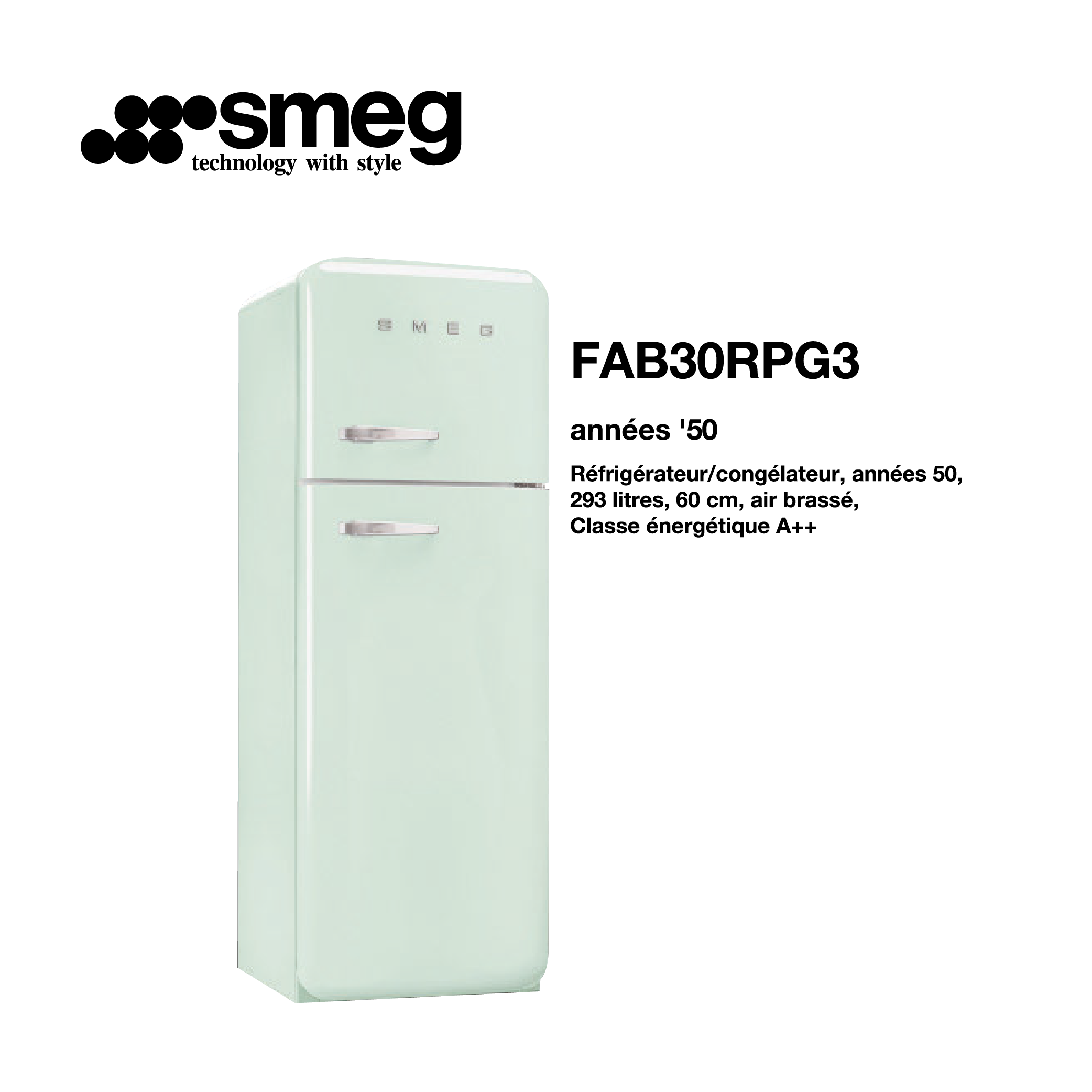 Réfrigérateur congélateur smeg Air brassé 293 Litre 60cm couleur vert d’eau 2 portes style années 50 FAB30RPG3