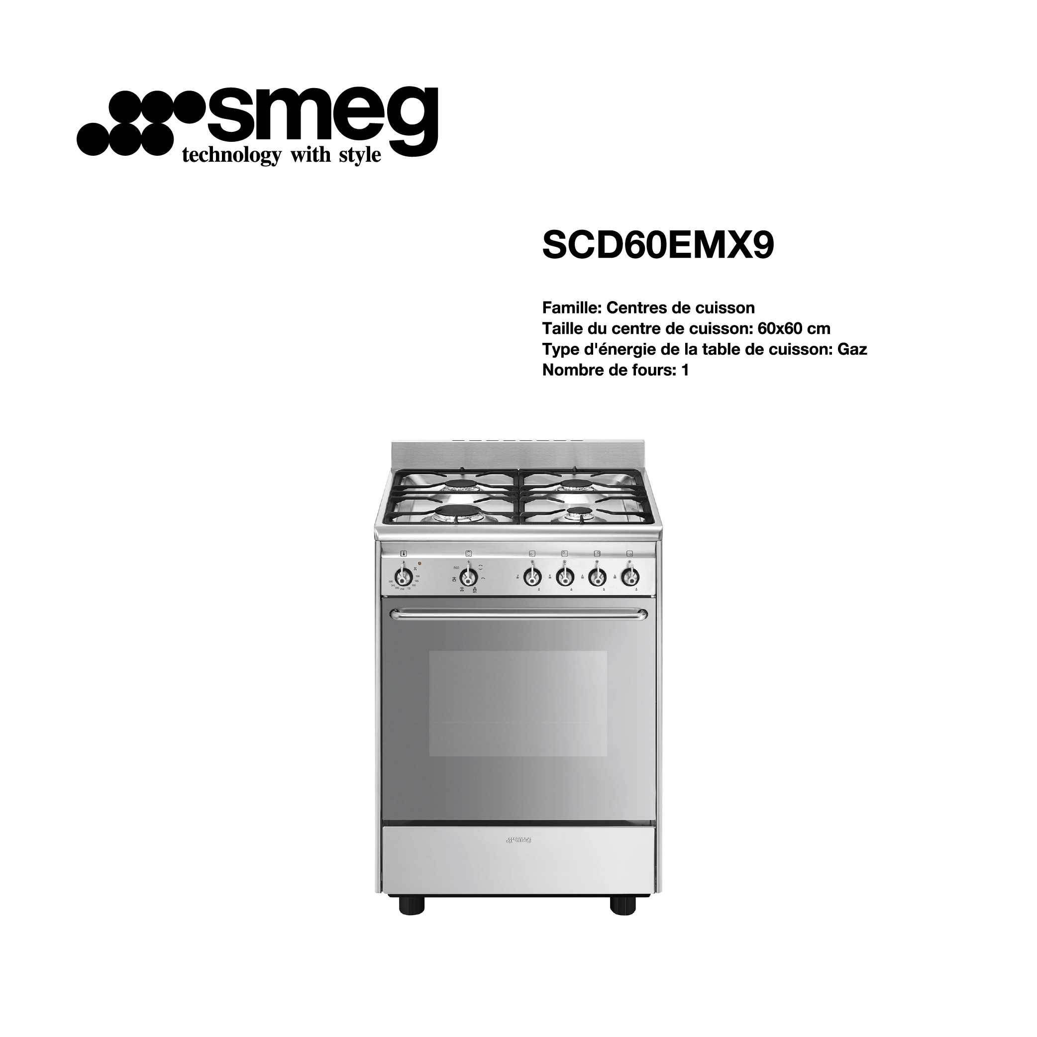 cuisinière SMEG gaz 4 feux avec 1 fours 60cm x 60cm SCD60EMX9